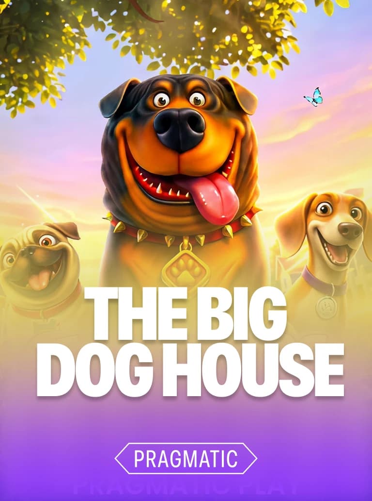 The Big Dog House